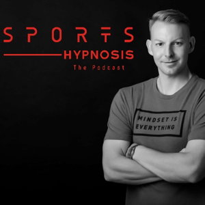 Sports Hypnosis, The Podcast