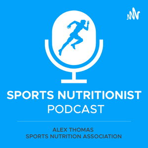 Sports Nutritionist Podcast