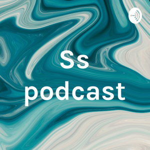 Ss podcast
