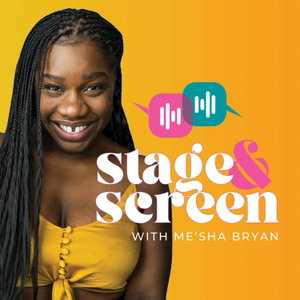 Stage & Screen with Me'sha Bryan