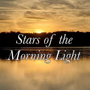 Stars of the Morning Light