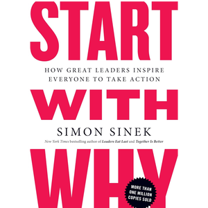 Start with Why by Simon Sinek, Book Summary, Podcast, English