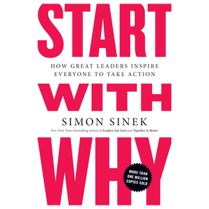 Start with Why by Simon Sinek, Book Summary, Podcast, English