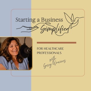 Starting a Business Simplified: Building a Cash-Based Wellness Practice