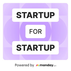 Startup for Startup - Global ⚡ by monday.com