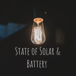State of Solar & Battery 