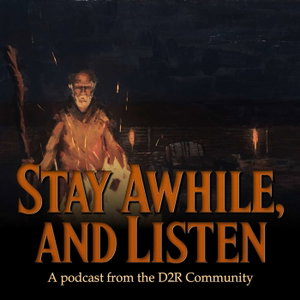 Stay Awhile, and Listen