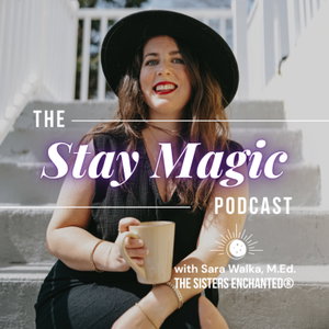 Stay Magic