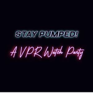Stay Pumped! A Vanderpump Rules Watch Party