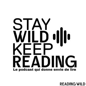 Reading Wild ® - Stay Wild Keep Reading