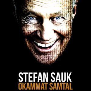 STEFAN SAUK okammat samtal