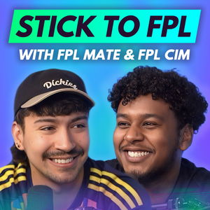 Stick to FPL