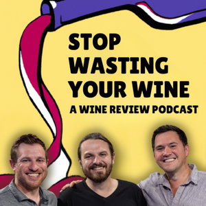 Stop Wasting Your Wine