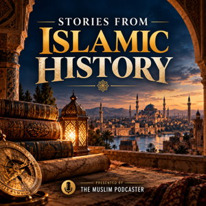 Stories from Islamic History
