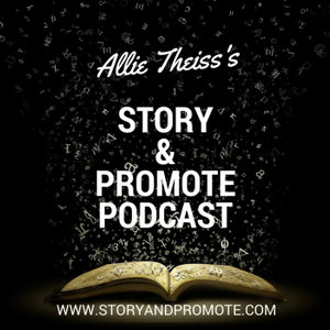 Story & Promote| Writing & Marketing Your Book
