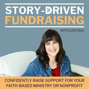 Story‑Driven Fundraising | Missionary, Fundraising Ideas, Donations, Marketing Plan, NonProfit Groups