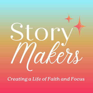 StoryMakers- Live Your Life Intentionally