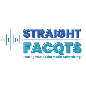 Straight Facqts | Scaling Your Social Media Advertising