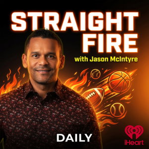 Straight Fire with Jason McIntyre