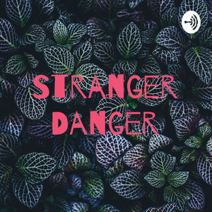 Stranger Danger