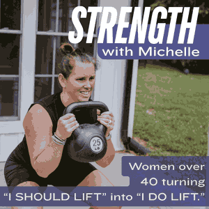 Strength With Michelle | Start Strength Training, Perimenopause, Women Over 40, Build Muscle