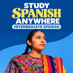 Study Spanish Anywhere