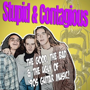 Stupid & Contagious 