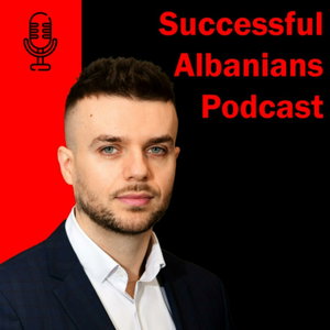 Successful Albanians Podcast
