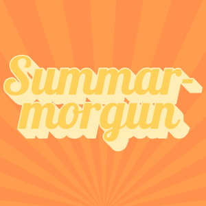 Summarmorgun