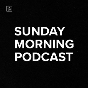 Sunday Morning Podcast by Calvary Chapel Costa Mesa