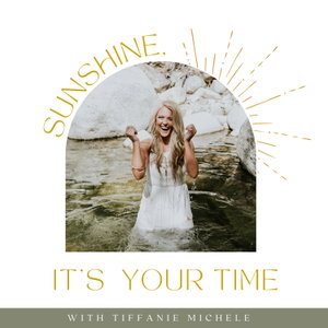 Sunshine, It’s Your Time