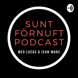 Sunt Förnuft Podcast