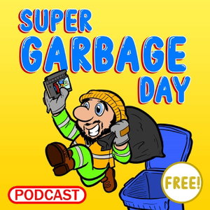 Super Garbage Day