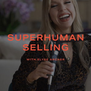 Superhuman Selling