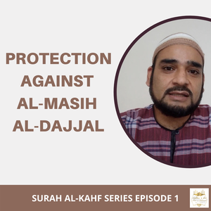 Surah Al-Kahf Series 