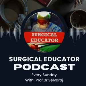 Surgical Educator Podcast 