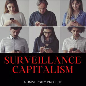 Surveillance Capitalism