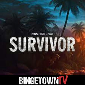 Survivor Season 46: A BingetownTV Podcast