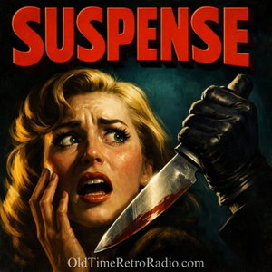 Suspense | Old Time Radio