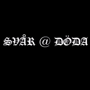 SVÅR ATT DÖDA