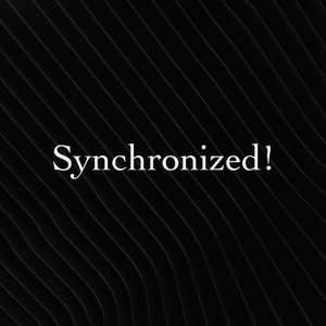 Synchronized!