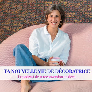 Ta nouvelle vie de décoratrice
