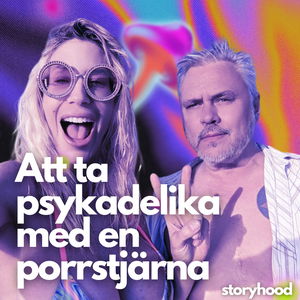 Ta psykedelika med en porrstjärna