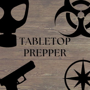 Tabletop Prepper