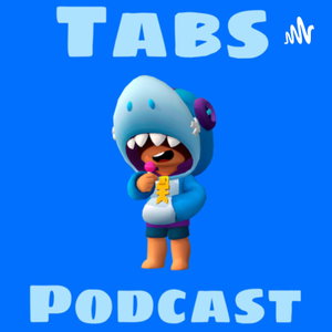 Tabs Podcast 