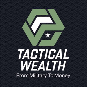 Tactical Wealth: From Military to Money