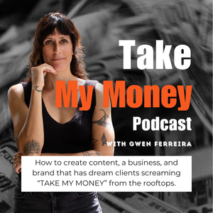 Take My Money Podcast