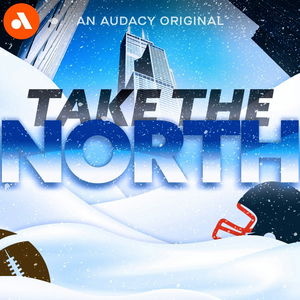 Take The North: A Chicago Bears Podcast