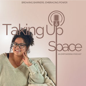 Taking Up Space with Jordan