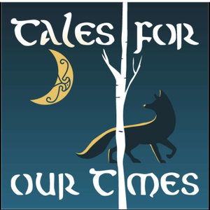 Tales for our Times